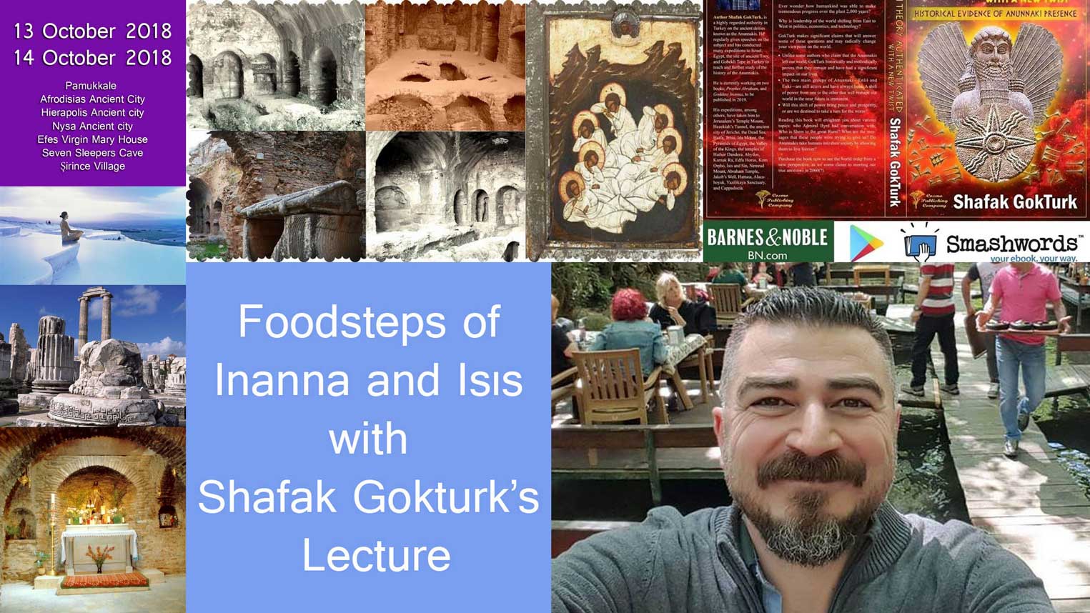 Pamukkale3 Foodsteps of Inanna and Isıs with Shafak Gokturk’s Lecture