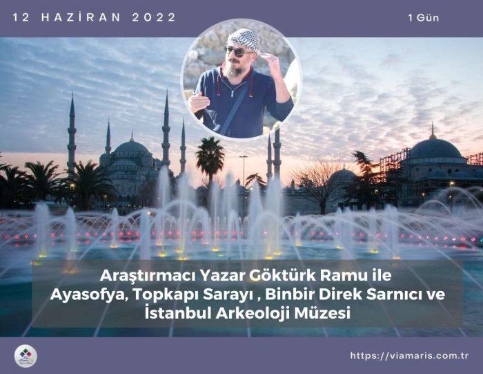 Ayasofya, Topkapı Sarayı ve Arkeoloji Müzesi