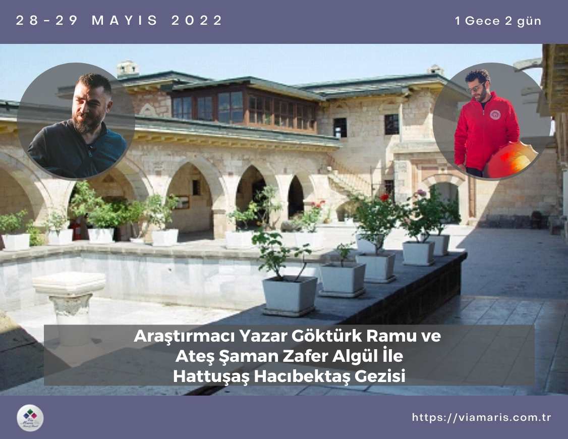 Hattuşaş Hacıbektaş Gezisi