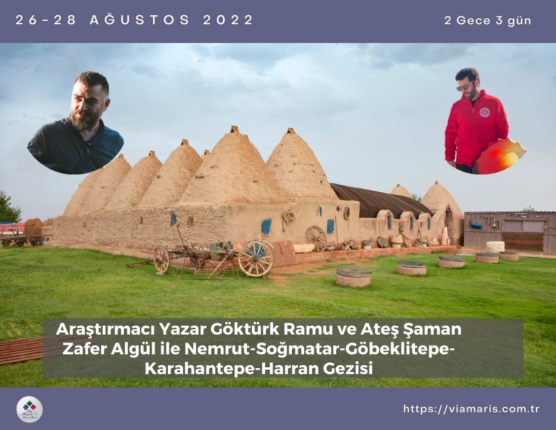 Nemrut-Soğmatar-Göbeklitepe-Karahantepe Gezisi