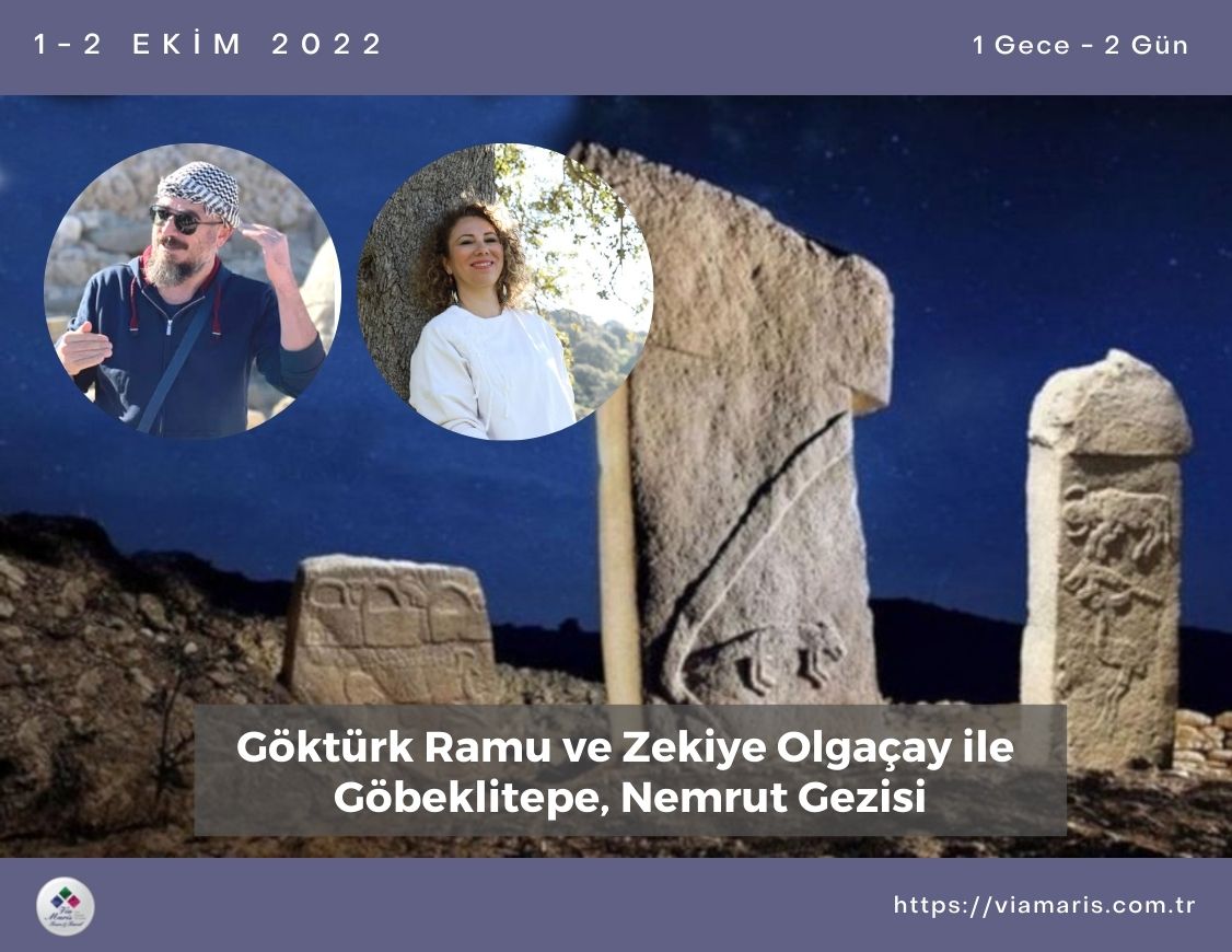 Göktürk Ramu ve Zekiye Olgaçay ile Göbeklitepe, Nemrut